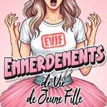 Evjf - Emmerdements de Vie de Jeune Fille