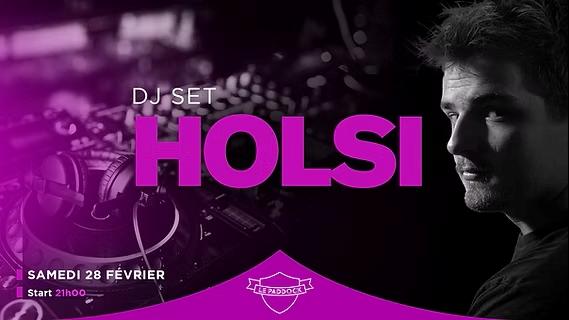 Soirée Dj Set Holsi