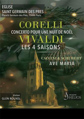 Concerto pour une Nuit de Noël de Corelli / Ave Maria de Caccini &amp; Schubert / les 4 Saisons de Vivaldi