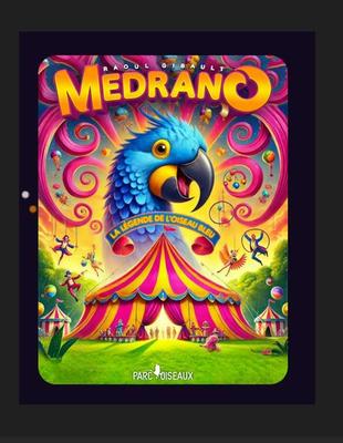 Cirque Médrano : la légende de l'oiseau bleu