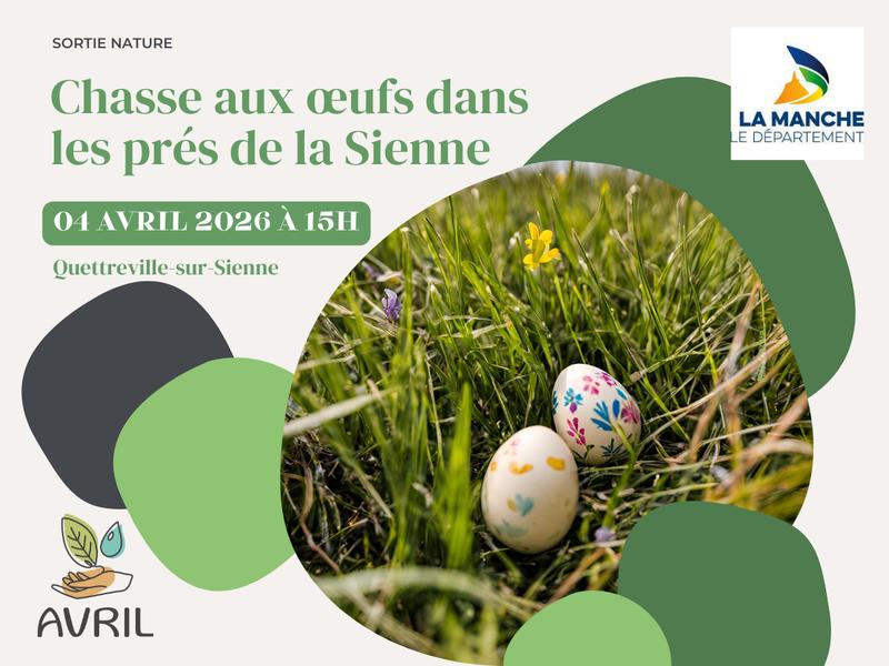 Chasse aux œufs des prés de la Sienne