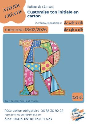 Atelier créatif : "Customise ton Initiale en carton" à Baudreix