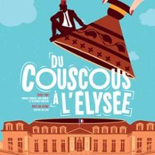 Du Couscous à l'Elysée - Théâtre Edgar, Paris