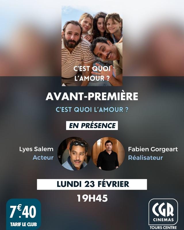 Avant-première en présence de l'équipe du film : c'est quoi l'amour ?
