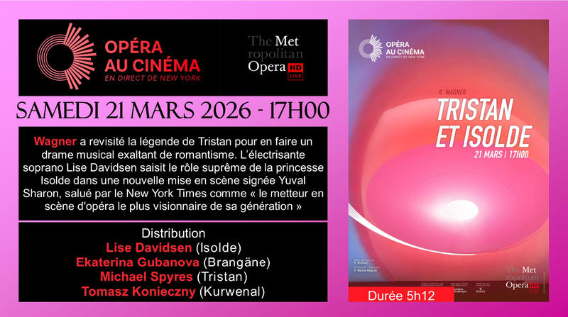 Met Opera au Cinéma Lumière à Nogent-sur-Seine