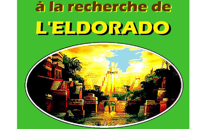 Conférence de l'Université du Temps Libre -"A la recherche de l'Eldorado"