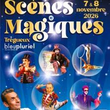 Les Scènes Magiques - Espace Bleu Pluriel, Trégueux
