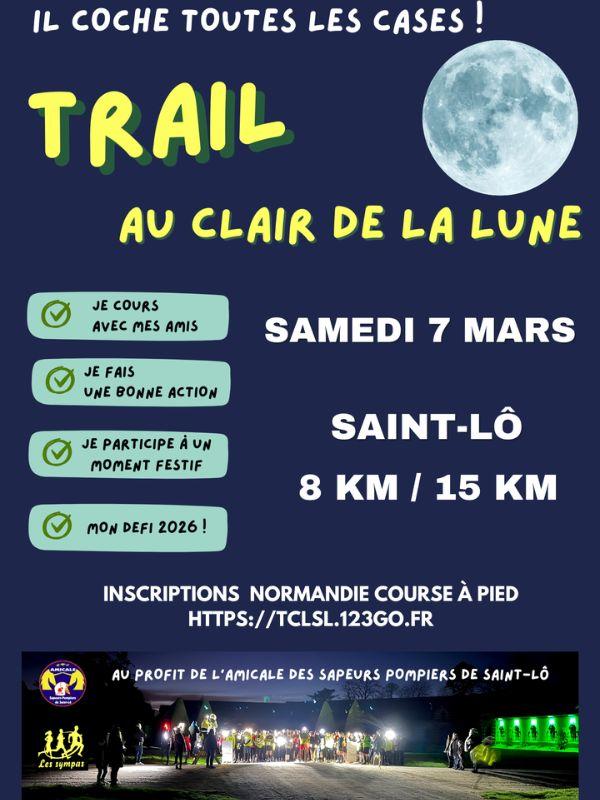 Trail > au clair de la lune