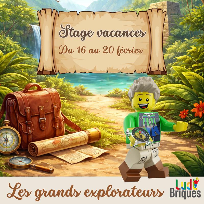 Stage vacances Ludi Briques® les Grands Explorateurs en Lego® !
