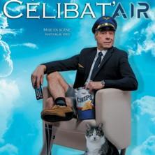 Alex Fontaine, Célibat'air - Théâtre le Bout, Paris