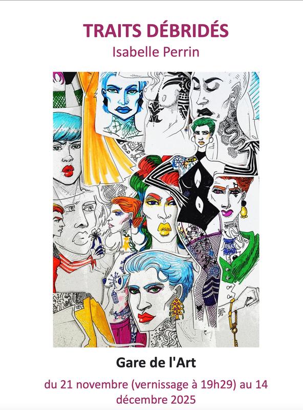 Expo Isabelle Perrin &quot;Traits débridés &quot;