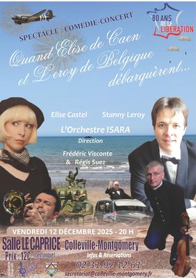 Quand Elise de Caen et Leroy de Belgique débarquèrent...