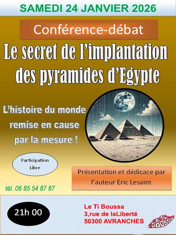 Conférence-débat "Le secret de l'implantation des pyramides d'Egypte"