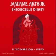 Madame Arthur Ensorcelle Disney