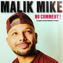 Malik Mike - No Comment !