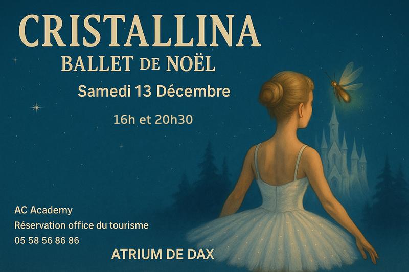 Ballet de Noël Cristallina - 20h30