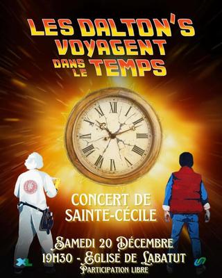 Les Dalton's Voyagent dans le temps - Concert Sainte-Cécile