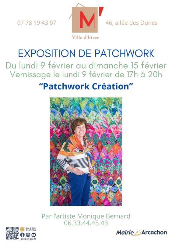 Exposition "Patchwork Création" - m' la Ville d'Hiver