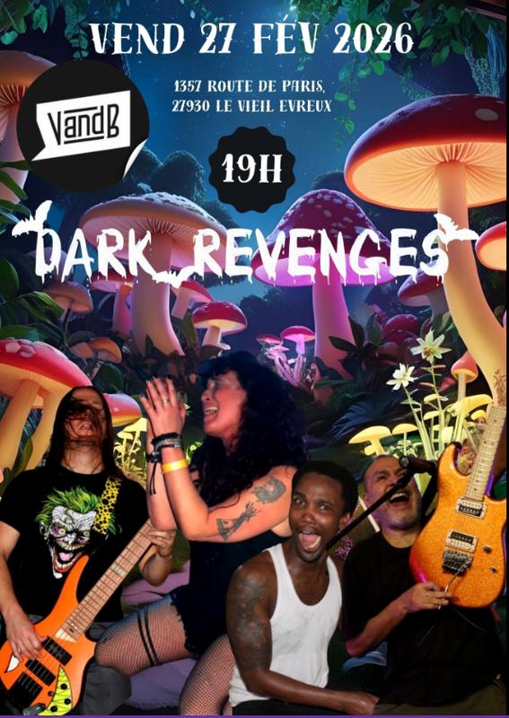 Dark Revenges Live au V And B Evreux