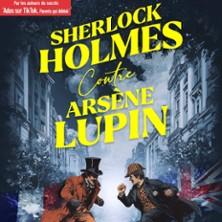 Sherlock Holmes contre Arsène Lupin - Théâtre Gaité Rive Gauche, Paris