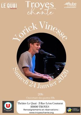 Troyes Chante - Concert Yorick Vinesse