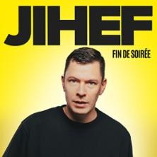 Jihef - Fin de Soirée
