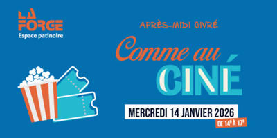 Venez tester vos connaissances cinématographiques à la patinoire la Forge