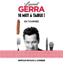 Laurent Gerra « se met à table ! » - les Folies Bergères, Paris