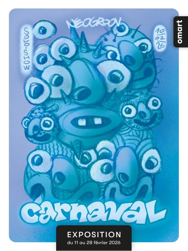 Carnaval - Exposition Neogroov