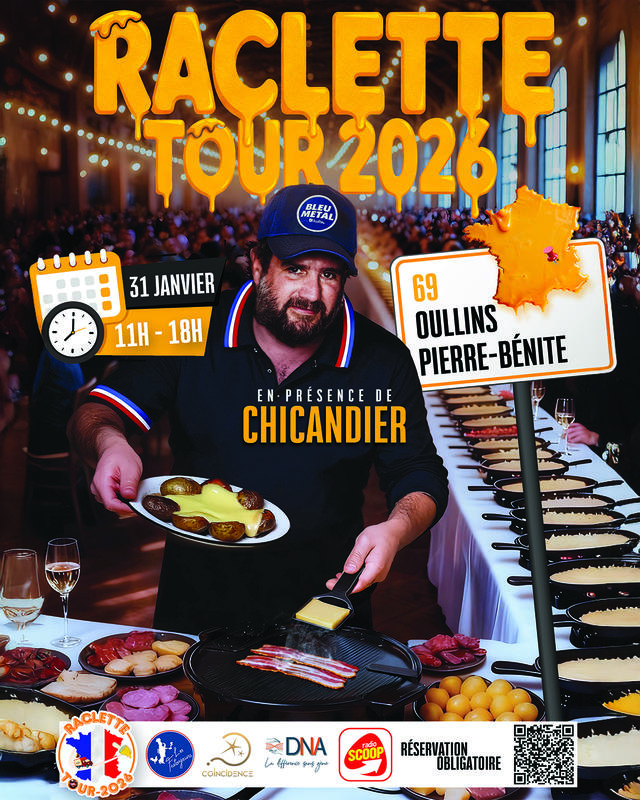 Raclette Tour 2026 avec Chicandier / Oullins Pierre Benite (69)