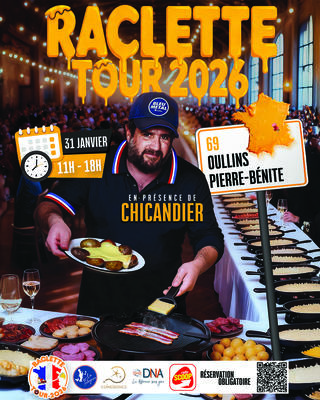 Raclette Tour 2026 avec Chicandier / Oullins Pierre Benite (69)