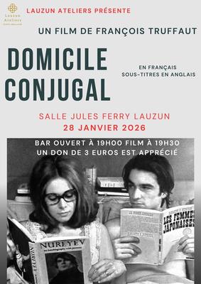 Soirée cinéma - François Truffaut - Domicile Conjugal