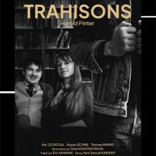 Trahisons, le Guichet Montparnasse - Paris