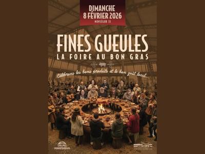 Les Fines Gueules, la Foire au bon gras !
