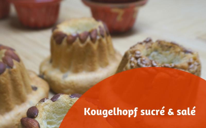 Atelier - Kougelhopf sucré &amp; salé