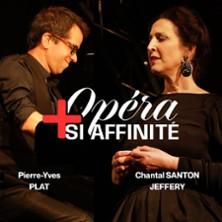 Opéra et + si Affinité