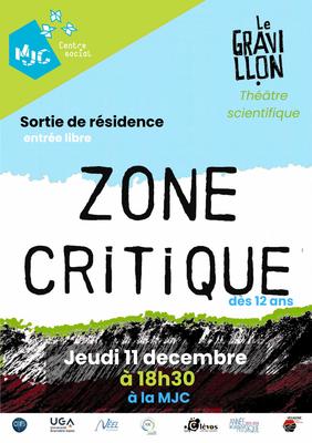 Zone critique - sortie de résidence