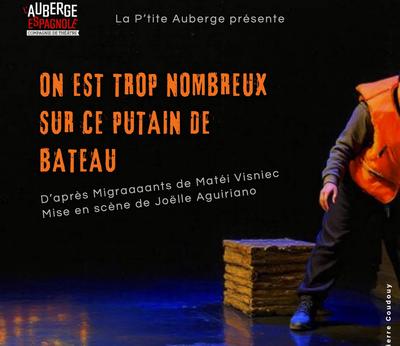 Théâtre : on est trop nombreux sur ce putain de bateau