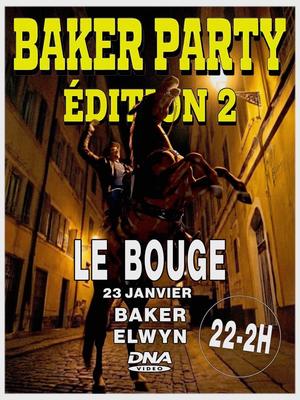 Baker Party X the Saloon édition 2