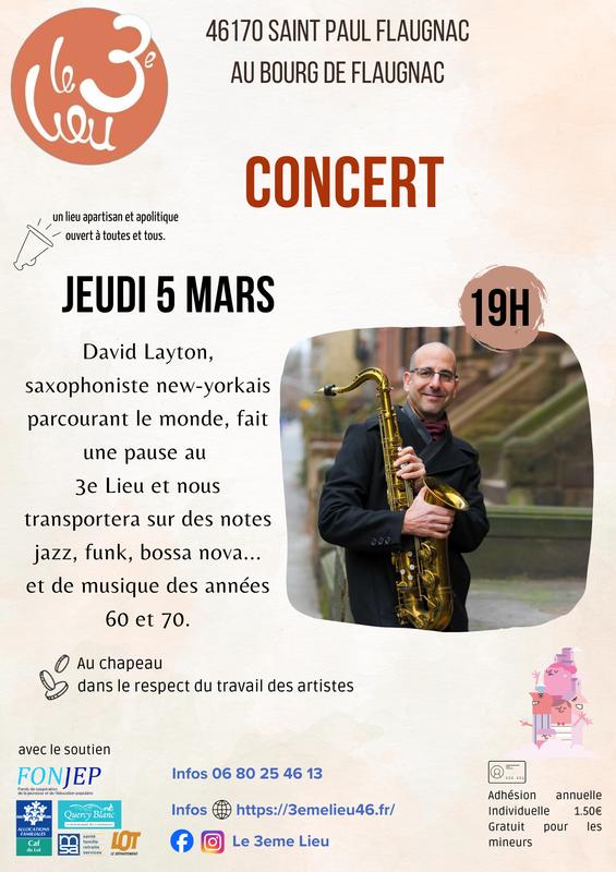 Concert de David Layton au 3ème lieu