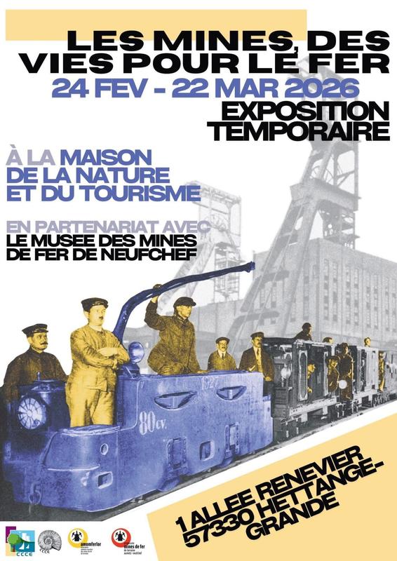 Exposition temporaire "Les mines, des vies pour le fer"