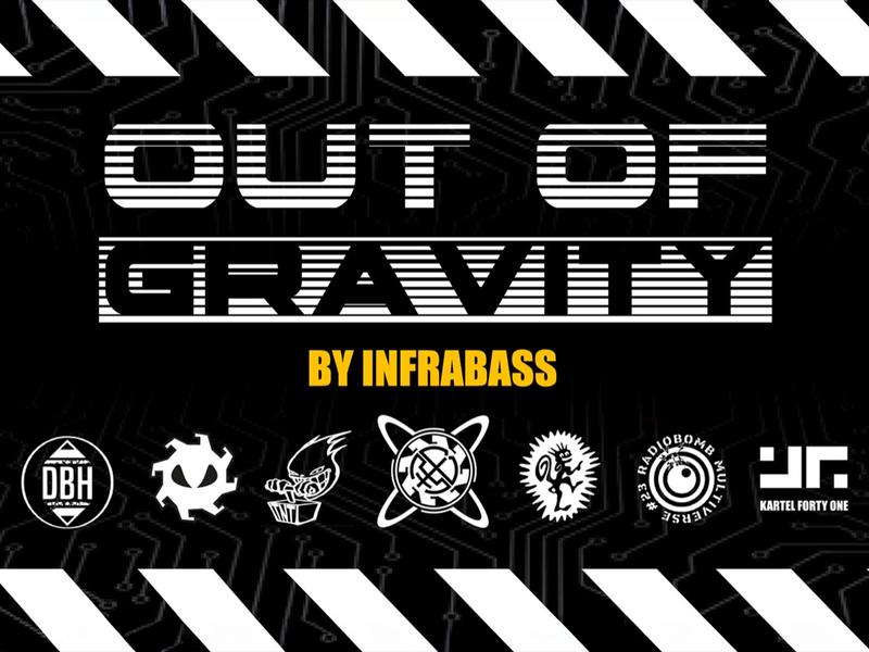 Out of Gravity - Infrabass Party