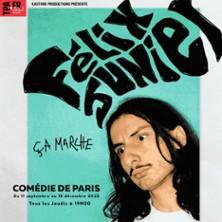 Félix Junier - Ça marche - Comédie de Paris, Paris