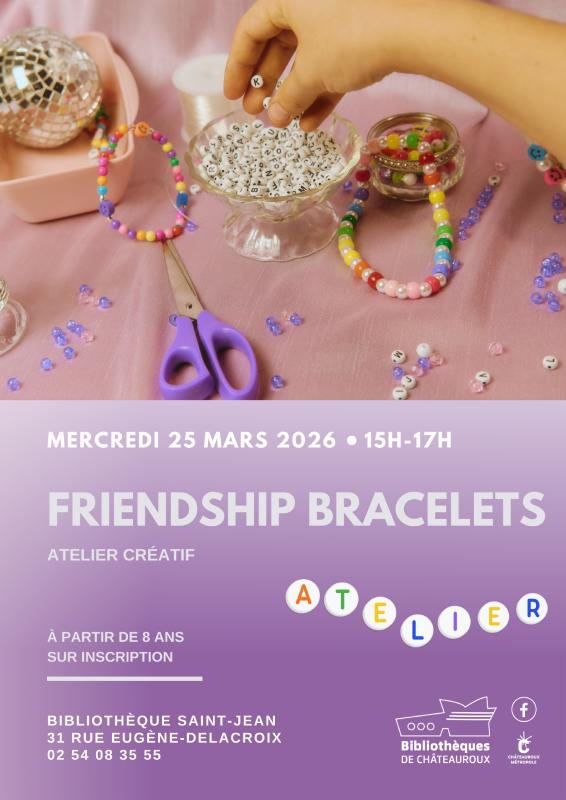 Atelier friendship bracelets