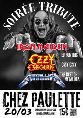 Soirée Tribute Iron Maiden-Ozzy-Metallica - Chez Paulette