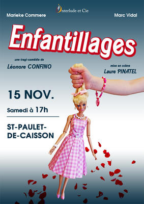 &quot;Enfantillages&quot;, festival &quot;Du Vin sur les Planches&quot;