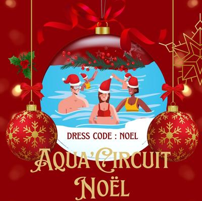 Aqua circuit de Noël à l'Espace Aqua'Noblat