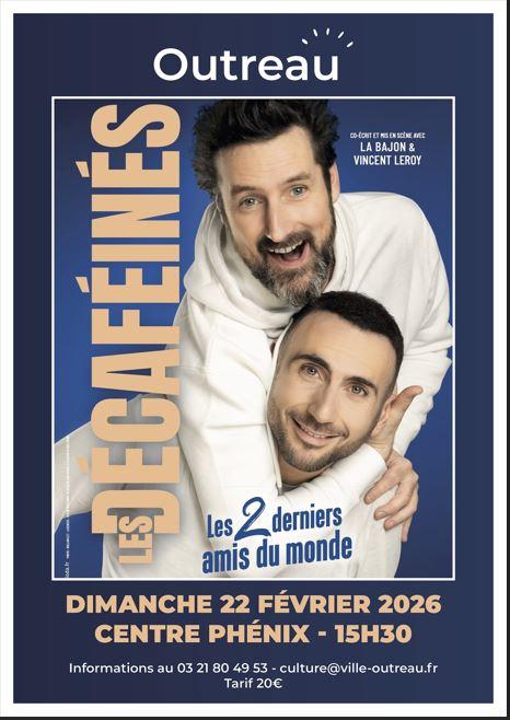 Centre Phénix - Humour - les 2 derniers amis du monde