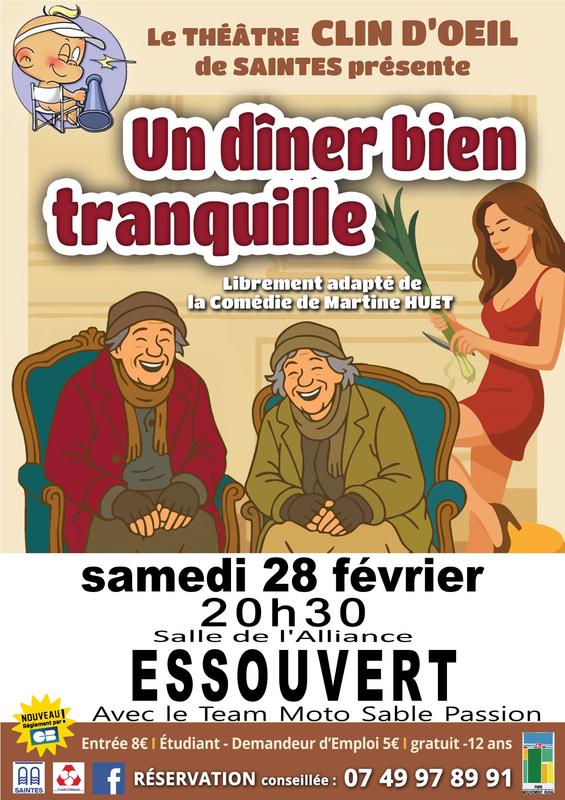Théâtre comédie &quot;Un dîner bien tranquille&quot; Essouvert (St Denis du Pin)