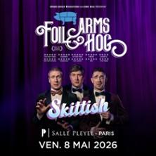 Foil Arms &amp; Hog - Salle Pleyel, Paris